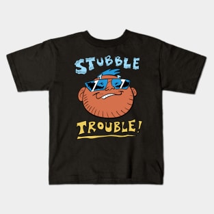 Stubble Trouble! Kids T-Shirt